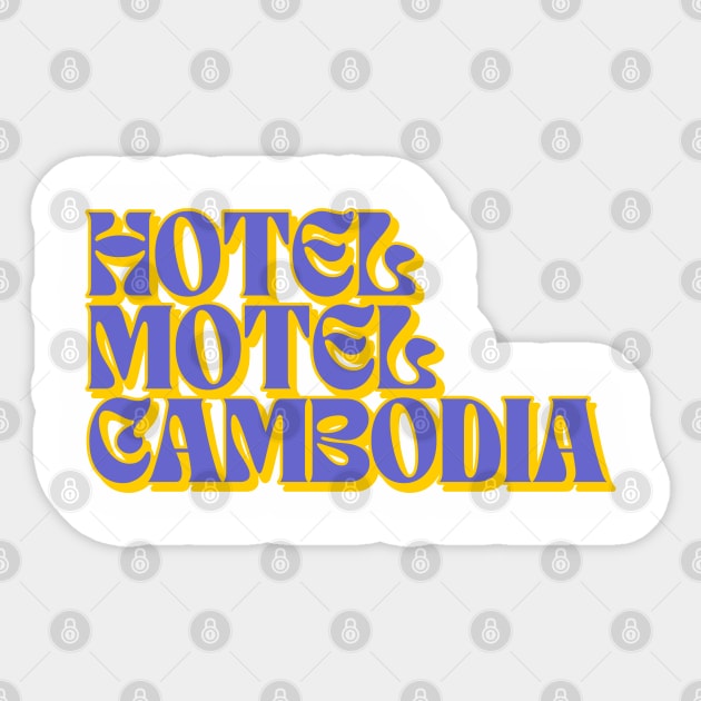 Hotel Motel Cambodia Sticker by Th3Caser.Shop